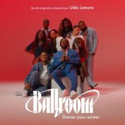 Uèle Lamore - Ballroom (Bande originale de la série) (2025)