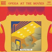 Capella Istropolitana - Opera At The Movies (1995)