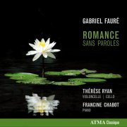 Thérèse Ryan, Francine Chabot - Fauré: Romance sans paroles (1999)