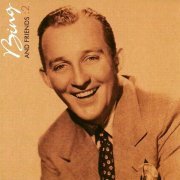 Bing Crosby - Bing and Friends: 2 (2002)