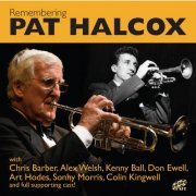Pat Halcox - Remembering Pat Halcox (2016)