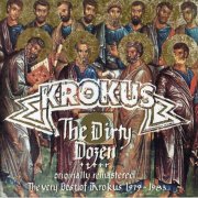 Krokus - The Dirty Dozen: The Very Best Of Krokus 1979-1983 (1993)