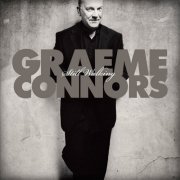 Graeme Connors - Still Walking (2010)