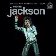 Michael Jackson - Greatest Hits Broadcast Collection (2024)