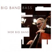 WDR Big Band - Big Band Bass (2025) [Hi-Res]