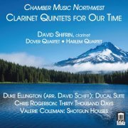 David Shifrin, Dover String Quartet & Harlem String Quartet - Clarinet Quintets for Our Time (2019) [Hi-Res]