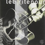 Lee Ritenour - Wes Bound (1992)