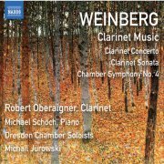 Robert Oberaigner, Michael Schöch, Dresden Chamber Soloists & Michail Jurowski - Weinberg: Clarinet & Chamber Works (2020) [Hi-Res]