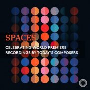 Yang Bao, Sam Perkin, Stefania de Kenessey, Kian Ravaei - SPACES (2026) [Hi-Res]