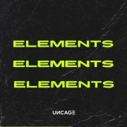 VA - UNCAGE ELEMENTS PT1 (2021)