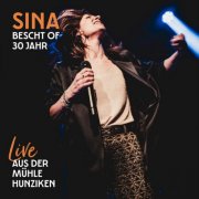 Siná - Bescht of 30 Jahr (Live aus der Mühle Hunziken) (2025) Hi-Res