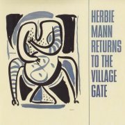 Herbie Mann - Return to the Village Gate (1961) CD Rip