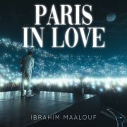 Ibrahim Maalouf - PARIS IN LOVE (2024) [Hi-Res]