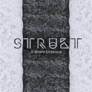 Strukt - A Warm Embrace (2024)