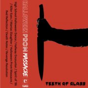 Teeth Of Glass - Halloween Prom Massacre (2022)