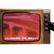 The Selecter - Celebrate The Bullet (2001)