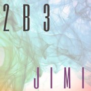 2B3 - Jimi (2021)