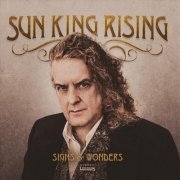 Sun King Rising - Signs & Wonders (2022)