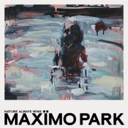 Maxïmo Park - Nature Always Wins (2021) [Hi-Res]