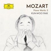 Kun-Woo Paik - MOZART: Piano Works 3 (2025) [Hi-Res] [Dolby Atmos]