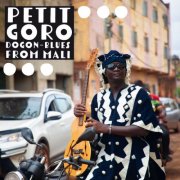 Petit Goro - Dogon Blues from Mali (2025)