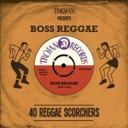 VA - Trojan Presents Boss Reggae: 40 Reggae Scorchers (2015)