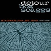 Boz Scaggs - Detour (2025)