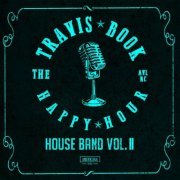 Travis Book - Happy Hour House Band, Vol. 2 (Live) (2023)