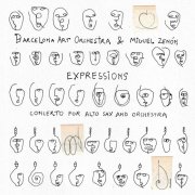 Barcelona Art Orchestra & Miguel Zenon - Expressions (2026)