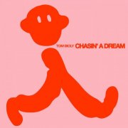 Tom Bioly - Chasin' a Dream (2025)