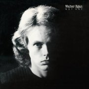 Walter Egan - Not Shy (1978/1993)