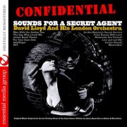 David Lloyd and his London Orchestra - Confidential - Sounds for a Secret Agent (Digitally Remastered) (2015)