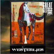 The Great Get Gone - Westerlies (2023) Hi-Res