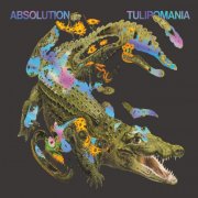 Tulipomania - Absolution (2024)