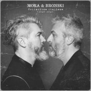 Mora & Bronski - Collezione Italiana (2014-2018) (2025)