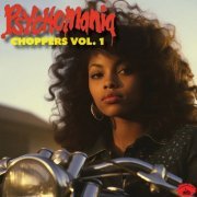 VA - Psychomania Choppers: Chicano Oldies and R&B Rarities, Vol. 1 (2023)