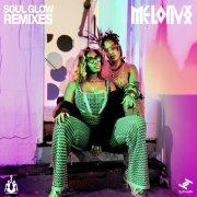 Melonyx - Soul Glow Remixes (2025)