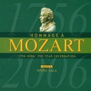 VA - Homage A Mozart - 250 Year Celebration, Vol. 5 (Opera Gala) (2005)