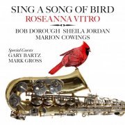 Roseanna Vitro - Sing a Song of Bird (2021) [Hi-Res]