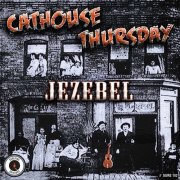Cathouse Thursday - Jezebel (2014)