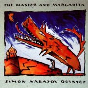 Simon Nabatov Quintet - The Master and Margarita (2001)