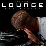 Scratched Vinyl - The Vinyl Lounge Collection (The Best Vinyl Lounge e Chillout Collection) (2013)