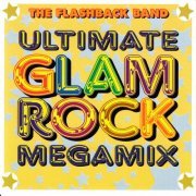 The Flashback Band - Ultimate Glam Rock Megamix (2023)