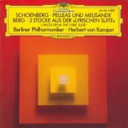 Berlin Philharmonic Orchestra, Herbert von Karajan - Schoenberg, Berg: Pelleas und Melisande, 3 Pieces (1985)