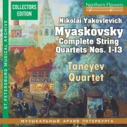 The Taneyev Quartet - Miaskovsky: Complete String Quartets Nos. 1-13 (2019)