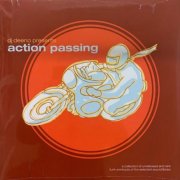 VA - DJ Deeno Presents Action Passing (2004)
