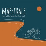 Filippo Gambetta - Maestrale (2019)