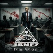 Ianez - Cattivi Praticanti (2026)