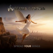 Pearls & Flames - Spread Your Wings (2025) [Hi-Res]