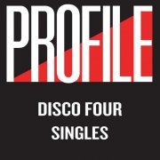 Disco Four - Profile Singles (2021)